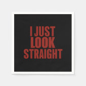 Serviette En Papier Je regarde juste droit LGBT Gay Lesbian Pride Mois (Devant)