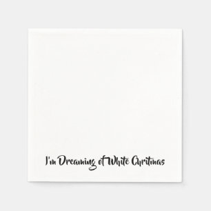 Serviette En Papier Je rêve d’un Noël blanc