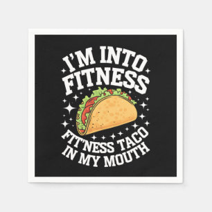 Serviette En Papier Je suis dans le fitness Fitness Taco dans ma bouch