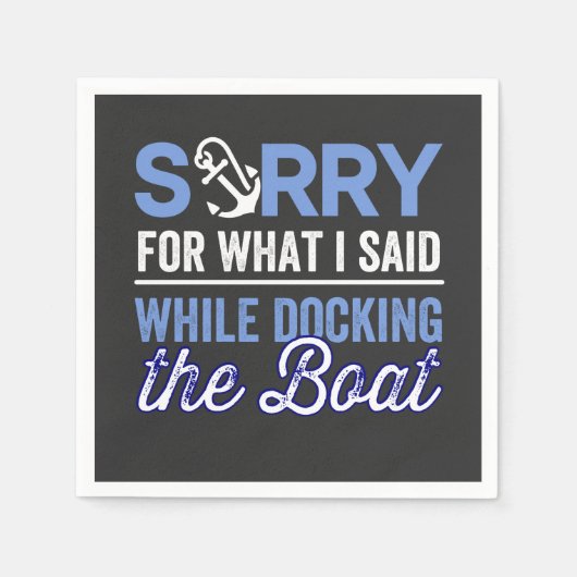 Serviette En Papier je suis désolé pour ce que j'ai dit pendant que je (Devant)