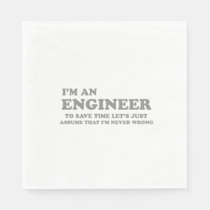 Serviette En Papier Je suis ingénieur