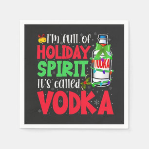 Serviette En Papier Je suis plein d'esprit de Noël, ça s'appelle Vodka