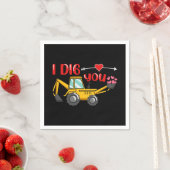 Serviette En Papier Je t'ai creusé Backhoe Valentine (En situation)