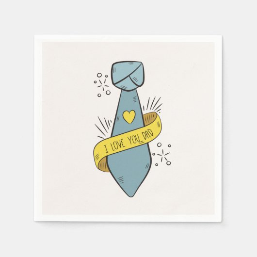 Serviette En Papier Je t'aime Fête des pères papa | Napkin (Devant)