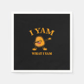 Serviette En Papier Je Yam Ce Que J'Ai Yam Potatoueur Ou Danseur (Devant)