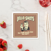 Serviette En Papier Jello Shots : Autre Chose Favorite (En situation)