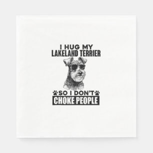 Serviette En Papier J'Embrasse Ma Lakeland Terrier Donc Je N'Étouffe P