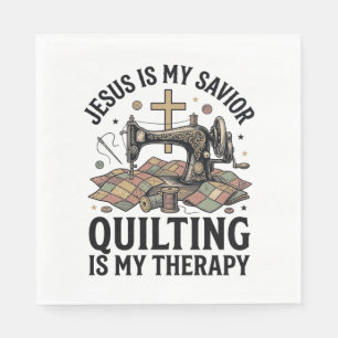 Serviette En Papier Jésus est mon Sauveur le Quilting est ma Thérapie