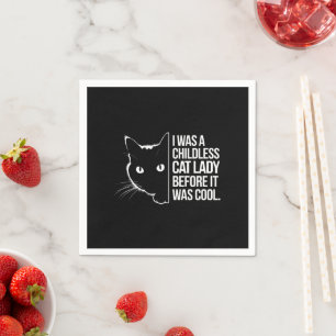 Serviette En Papier J'Étais une dame de chat sans enfant avant qu'il n