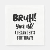 Serviette En Papier Joyeux anniversaire Bruh Boy's adolescent Ado Boy (Devant)