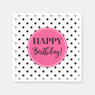 Serviette En Papier Joyeux Anniversaire rose noir points blancs servie