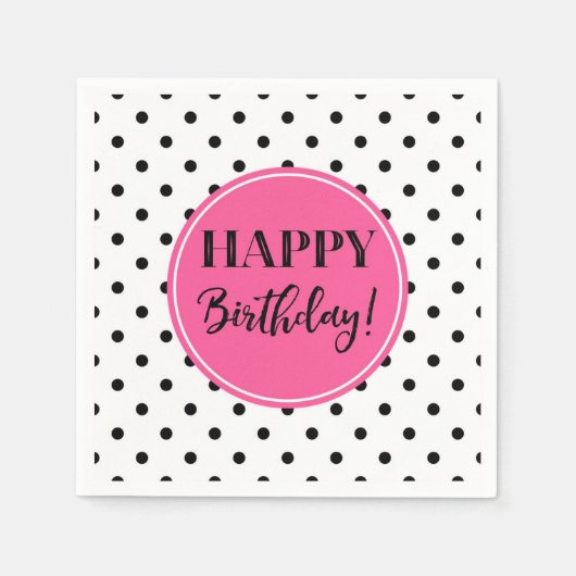 Serviette En Papier Joyeux Anniversaire rose noir points blancs servie (Devant)