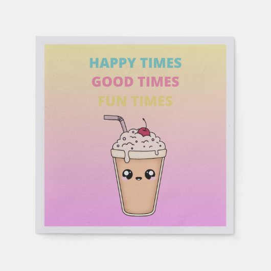 Serviette En Papier Joyeux Temps, Bons Temps, Fun Times (Devant)