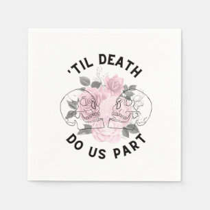 Serviette En Papier Jusqu'à ce que la mort nous sépare