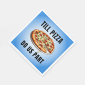 Serviette En Papier Jusqu'à ce que la pizza nous sépare (Coin)