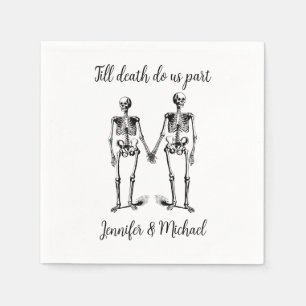Serviette En Papier Jusqu'à la mort nous séparons Skeleton Couple Name