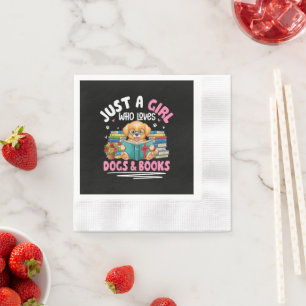 Serviette En Papier Juste Une Fille Qui Aime Les Chiens Et La Lecture