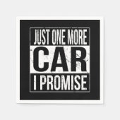Serviette En Papier Juste une voiture de plus, je le promets (Devant)