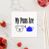 Serviette En Papier Kala Tea Puns Papa Joke Pun (En situation)