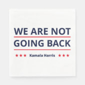 Serviette En Papier Kamala Harris - Nous Ne Retournons Pas II (Devant)