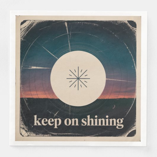 Serviette En Papier Keep On Shining (Devant)