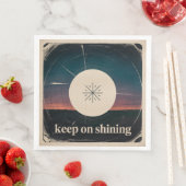 Serviette En Papier Keep On Shining (En situation)