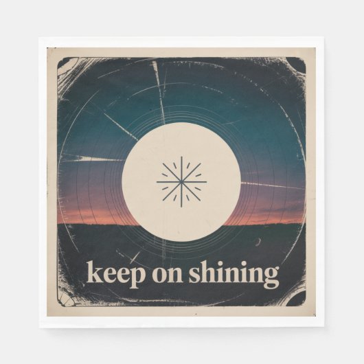 Serviette En Papier Keep On Shining (Devant)