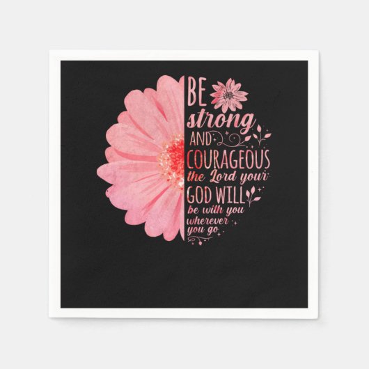 Serviette En Papier La Bible Verset Soyez Forts Et Courageux Le Seigne (Devant)