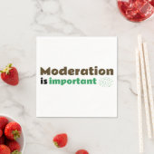 Serviette En Papier La modération est importante EN (En situation)