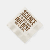 Serviette En Papier La science à son meilleur (Coin)
