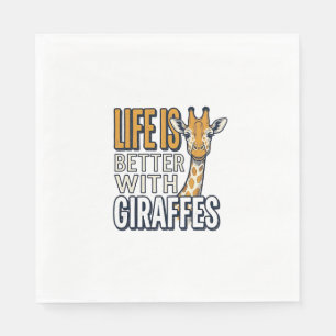 Serviette En Papier La vie est meilleure avec des girafes modèle de t-