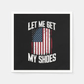 Serviette En Papier Laisse-Moi Me Faire Dire Ma Chaussure Politique Pr (Devant)