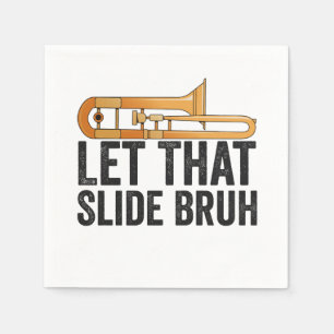 Serviette En Papier Laissez Cette Diapositive Bro Funny Trombone Playe