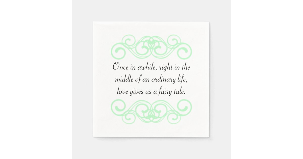 Serviette En Papier L Amour Nous Donne Une Citation De Conte De Fees Zazzle Be
