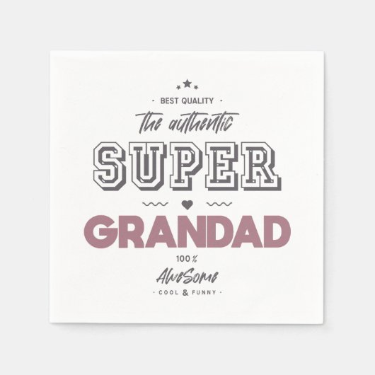 Serviette En Papier L'authentique super grand-père (Devant)