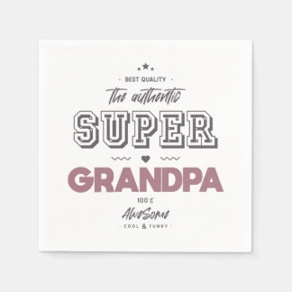 Serviette En Papier L'authentique super-grand-père