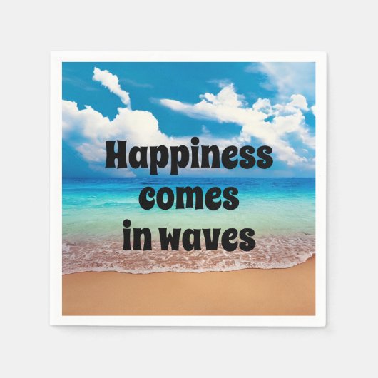 Serviette En Papier Le bonheur arrive par vagues (Devant)