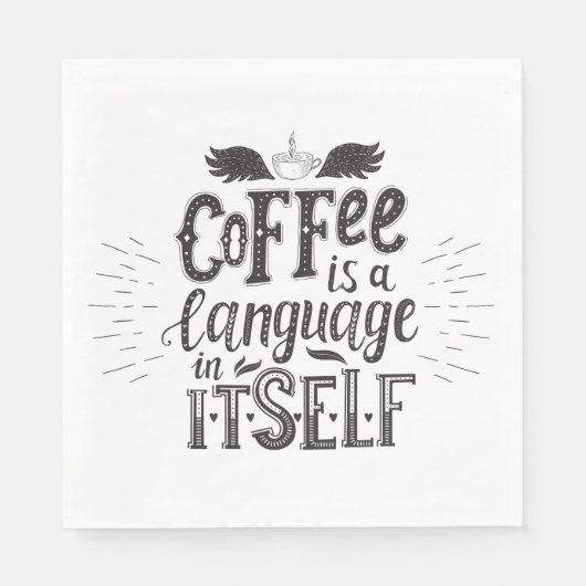 Serviette En Papier Le Café Est Une Langue En Soi (Devant)