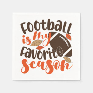 Serviette En Papier Le football est ma saison préférée