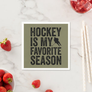 Serviette En Papier Le hockey est ma saison préférée