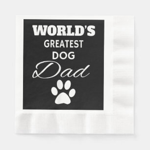 Serviette En Papier Le plus grand papa de chien du monde T-shirt, Aime