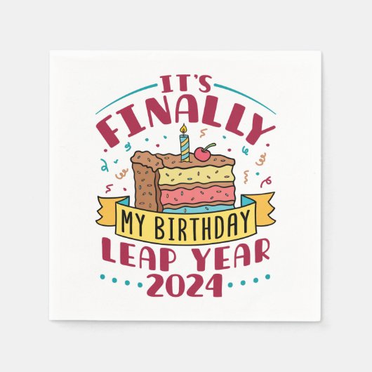 Serviette En Papier Leap Year 2024 C'est enfin mon anniversaire (Devant)