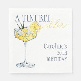 Serviette En Papier Lemon cocktail A tini bit Older 30th Birthday