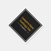 Serviette En Papier Les Avocats Ont Trop De Sentiments - Procureur (Coin)