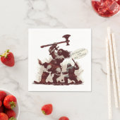 Serviette En Papier Les barbares sont des fous (En situation)