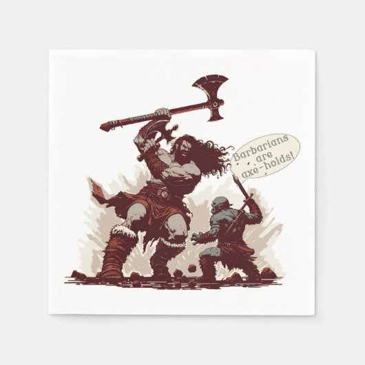 Serviette En Papier Les barbares sont des fous (Devant)