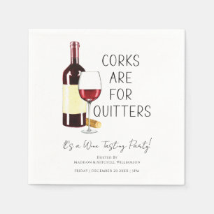 Serviette En Papier "Les bouchons sont pour les lâcheurs" Fête de vin