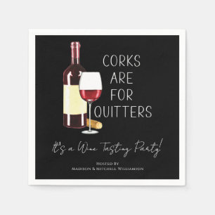 Serviette En Papier "Les bouchons sont pour les lâcheurs" Fête de vin