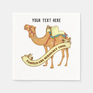 Serviette En Papier Les chameaux sont sérieusement cool