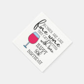 Serviette En Papier Les Femmes Sont Comme Du Vin Papier D'Anniversaire (Coin)